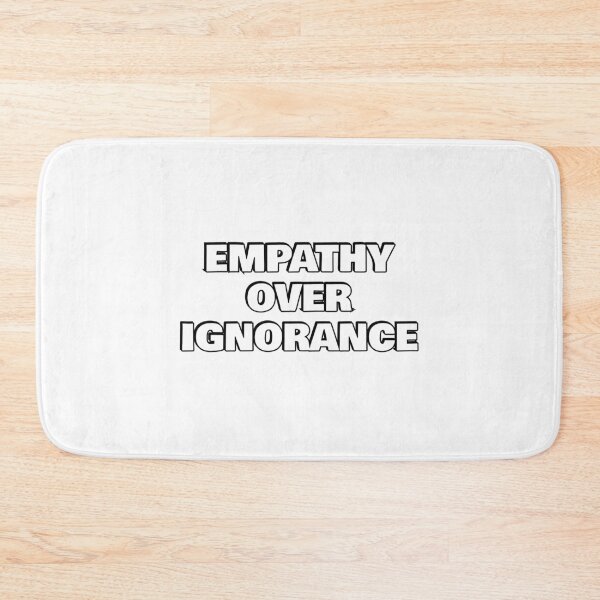Item preview, Empathy over ignorance designed and sold by Inspirationmotivation.