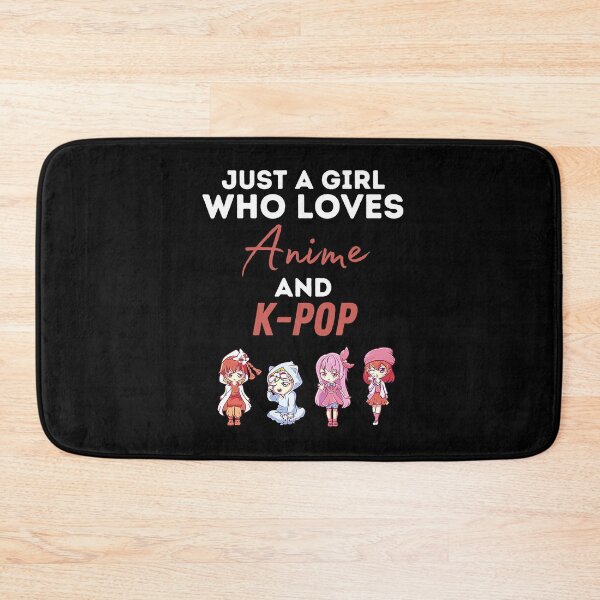 Item preview, Just A Girl Who Loves Anime and K-Pop designed and sold by SilkenDove.