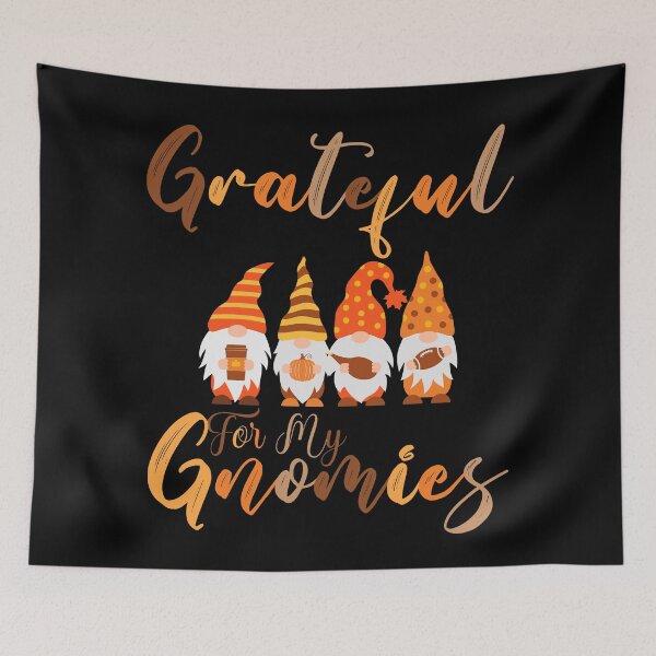 Item preview, Grateful For My Gnomies designed and sold by Wheeler-Styl3.