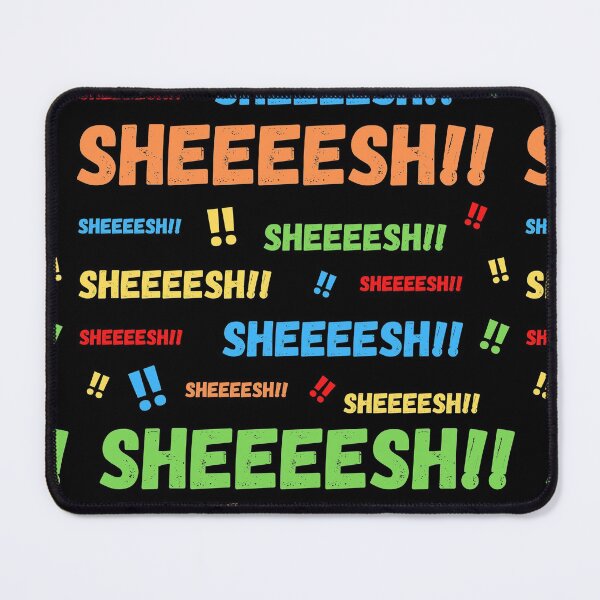 Item preview, Sheeeesh!! Trending Meme Sound designed and sold by appareltolove.