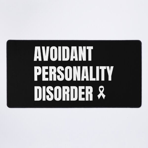 Item preview, Avoidant Personality Disorder AVPD designed and sold by ELEGANTRETRO.