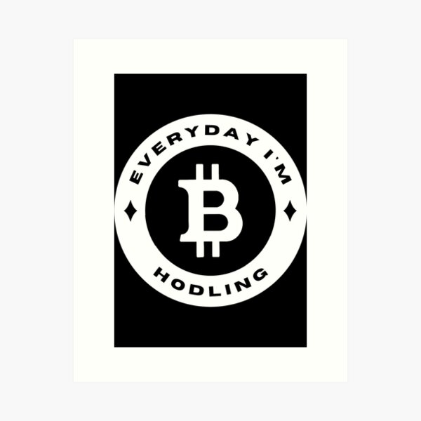Artikel-Vorschau von Everyday I'm Hodling - Bitcoin (BTC) - Weiß, designt und verkauft von issaapparel.