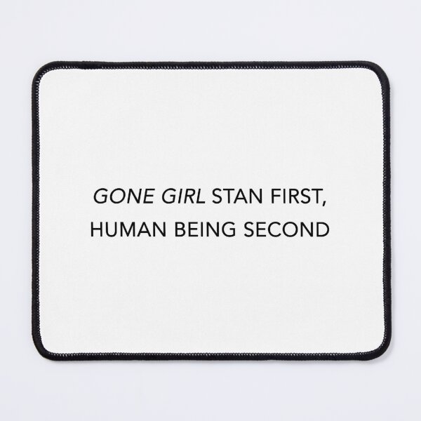 Item preview, Gone Girl Stan designed and sold by everglowandco.