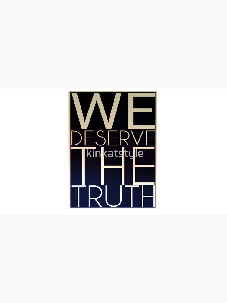 Thumbnail 7 of 7, Cap, We Deserve The Truth designed and sold by kinkatstyle.