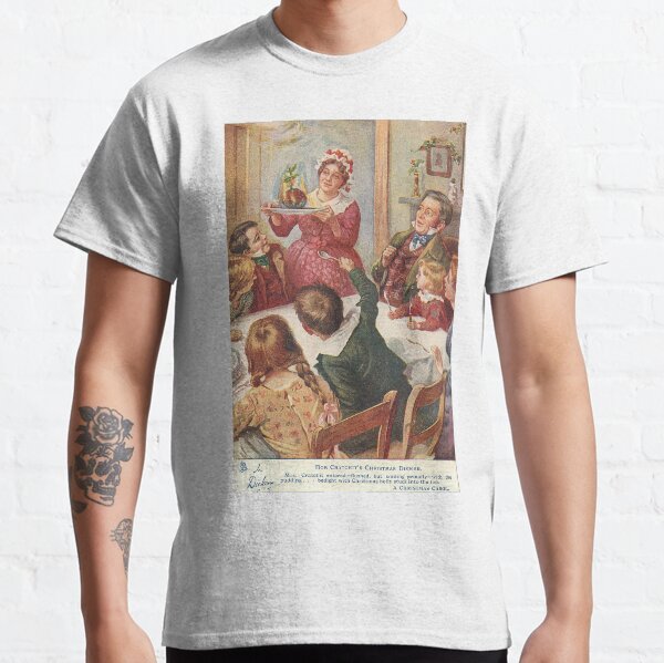 "Bob Crachit's Christmas Dinner" Vintage Christmas Postcard (1905) Classic T-Shirt