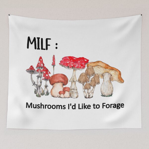 Item preview, MILF | Mushrooms I'd Like To Forage designed and sold by DAFIN.