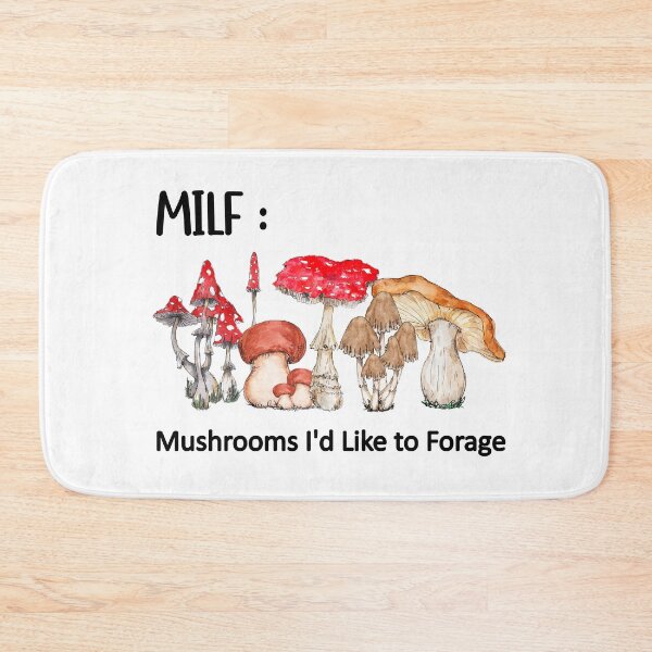 Item preview, MILF | Mushrooms I'd Like To Forage designed and sold by DAFIN.