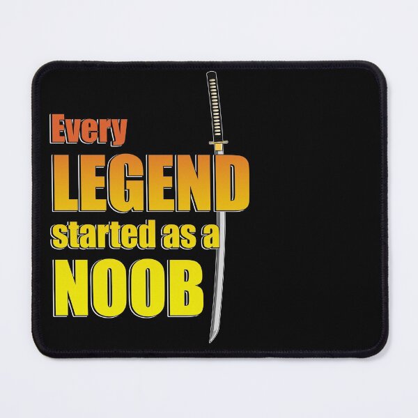 Item preview, Every Legend started as a Noob - Noob Club designed and sold by Da-Family-Biz.