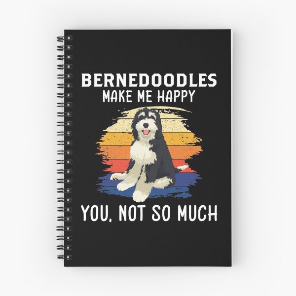 Item preview, You Not So Much Bernedoodles Funny Dog Owner graphic designed and sold by jakehughes2015.