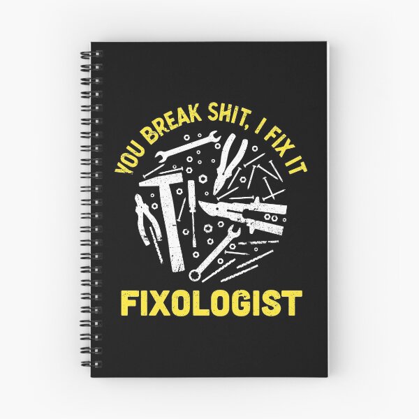 Item preview, You Break Shit I Fix It Fixologist Handyman Repairman product designed and sold by jakehughes2015.