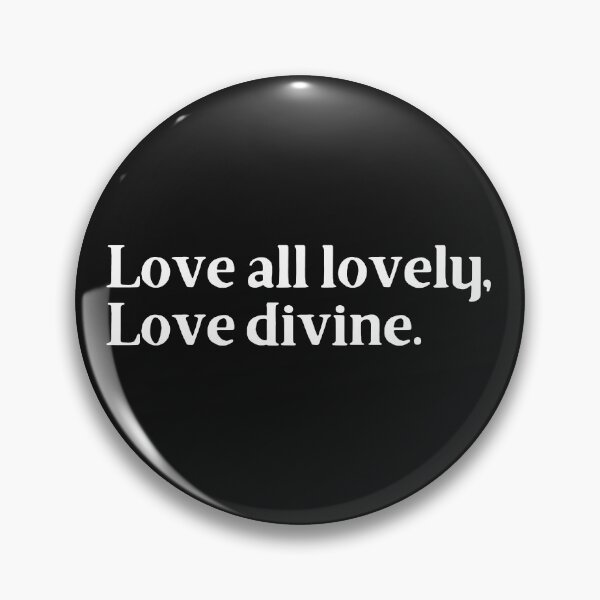 Item preview, Love all lovely, Love divine. designed and sold by Trufictioneer.