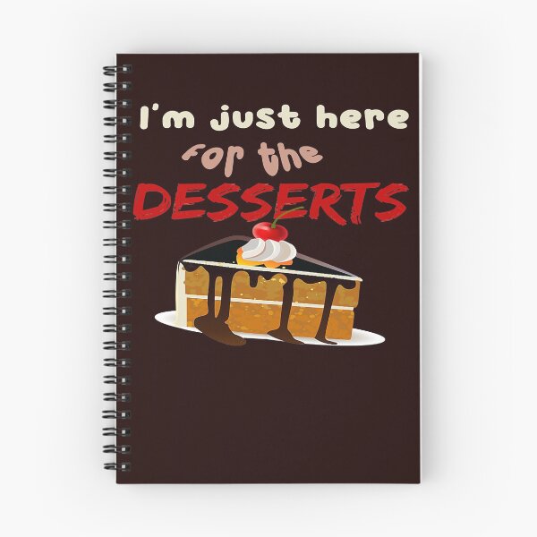 Item preview, Womens I'm Just Here For The Desserts Thanksgiving design designed and sold by TheHumbleLemon.