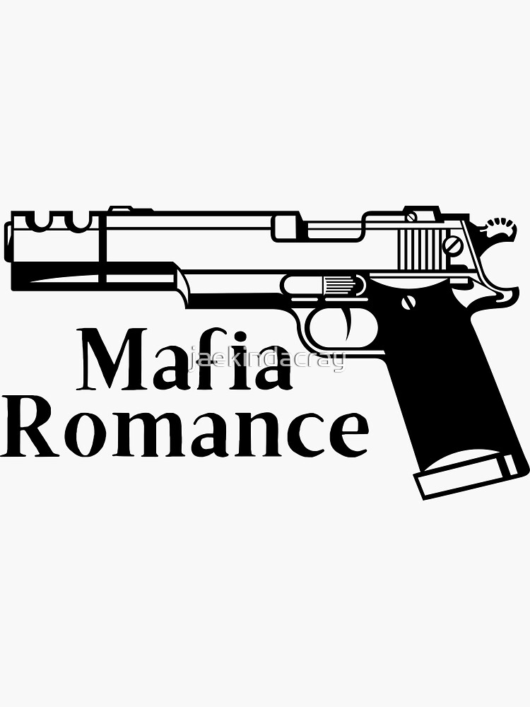 "Mafia Romance" Sticker for Sale by jaekindacray | Redbubble