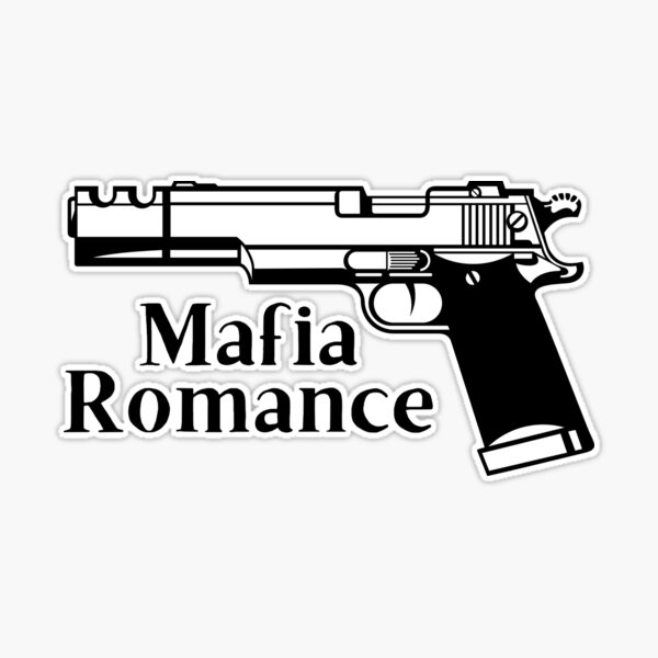 Mafia Romance Sticker for Sale by jaekindacray