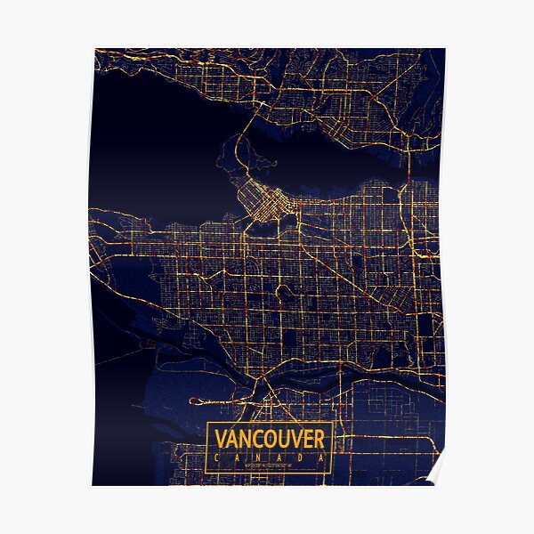 "Vancouver, Canada Map - City At Night" Poster for Sale by deMAP ...