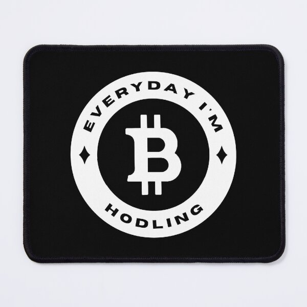 Item preview, Everyday I'm Hodling - Bitcoin (BTC) - White designed and sold by issaapparel.