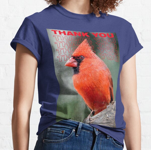 THANK YOU WITH Colourful Northern Cardinal bird By Yannis Lobaina Classic T-Shirt