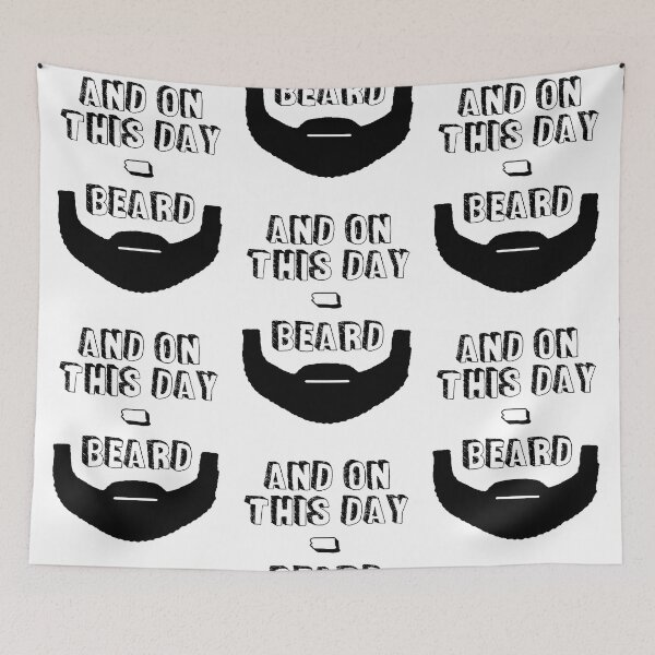 Item preview, ...And On This Day Beard designed and sold by appfoto.