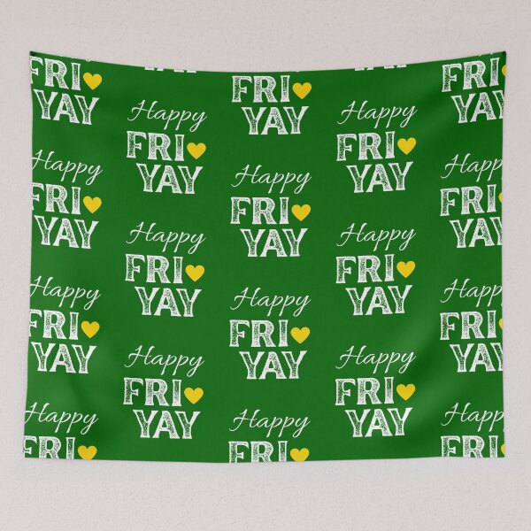 Item preview, Happy FRI YAY with Yellow Gold Heart, Dark Green Background - Happy Friday by Boo-da-chay designed and sold by Boo-da-chay.