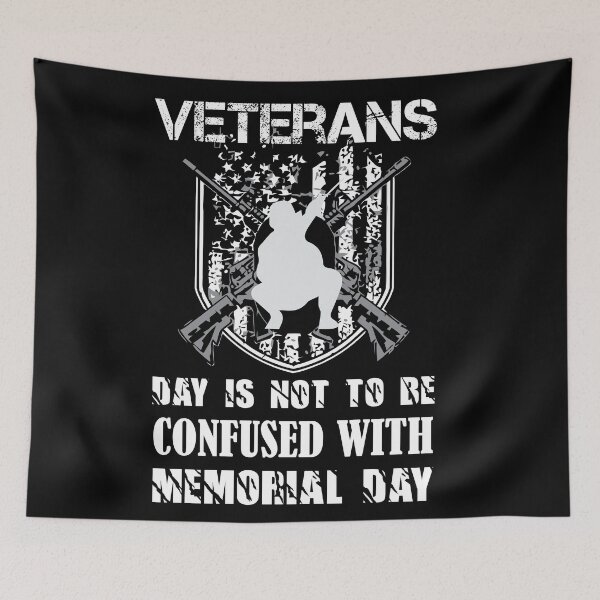 Item preview, Veterans Day not to be confused with Memorial Day - Veterans Day  designed and sold by Designs Of all kinds.