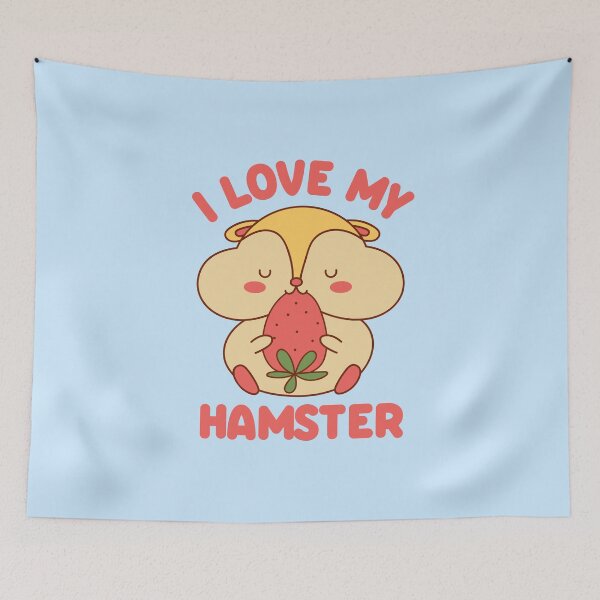 Item preview, I Love My Hamster designed and sold by Everythingafter.
