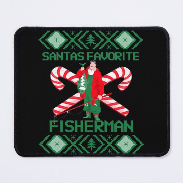 Item preview, SANTAS FAVORITE FISHERMAN designed and sold by PTree1.