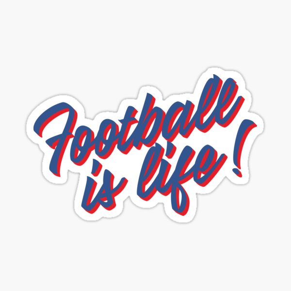 Football is life! Sticker