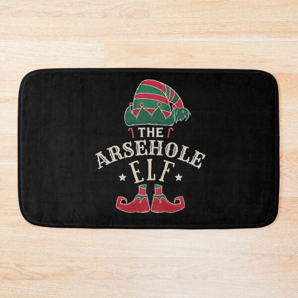 Item preview, The Arsehole Elf! Show everyone who just how much of an a-hole your are this Christmas! designed and sold by HROC.