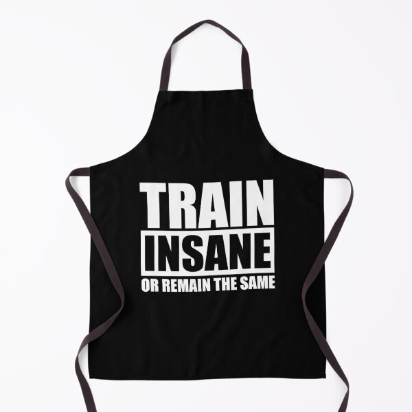 Item preview, Train Insane Or Remain The Same designed and sold by maniacfitness.