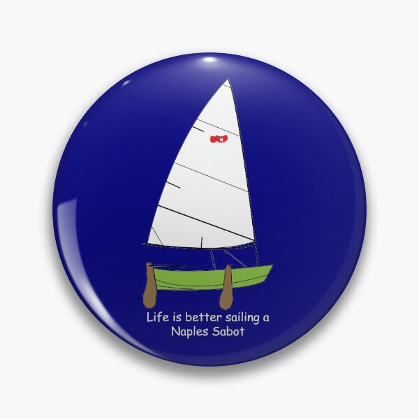 Item preview, Naples Sabot - Life is Better Sailing a Naples Sabot Dinghy designed and sold by CHBB.