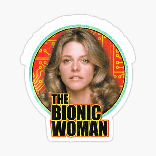 The Bionic Woman Stickers for Sale
