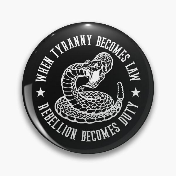 Item preview, When Tyranny Becomes Law Rebellion Becomes Duty designed and sold by RedRepublic.