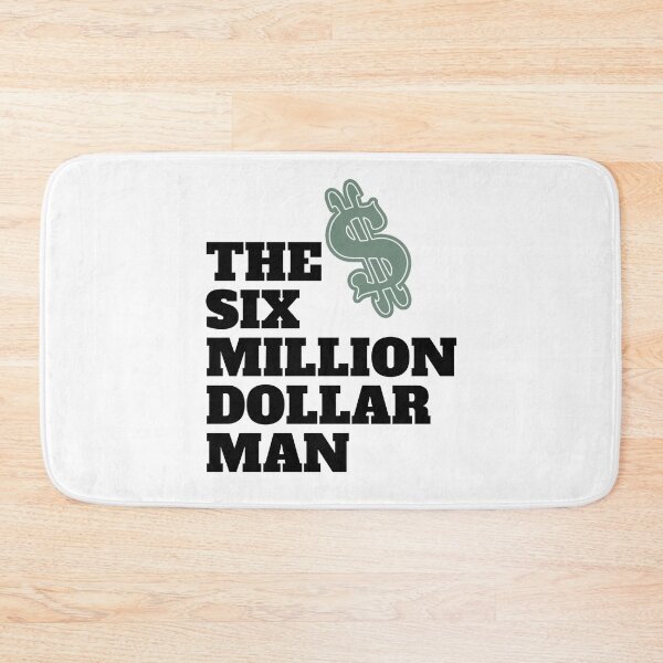 Item preview, Funny Men The Six Million Dollar Man Awesome For Movie Fan designed and sold by BusterTreutel.