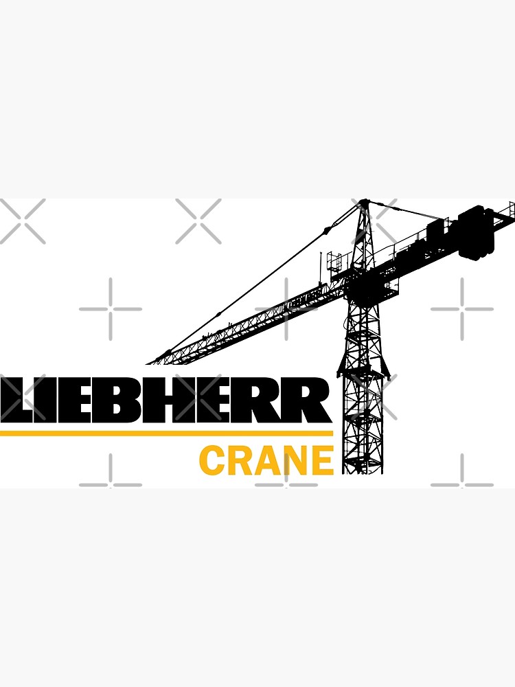 "Liebherr Crane " Poster for Sale by pingman Redbubble