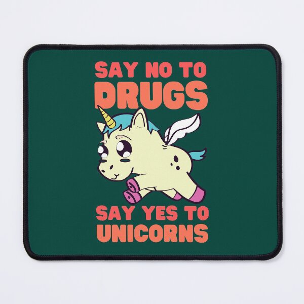 Item preview, Say No to drugs Say Yes to Unicorn designed and sold by Keep Smiling.