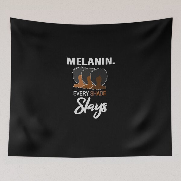 Aperçu de l'œuvre T-shirt mélanine Every Shade Slays créée et vendue par wfischel.