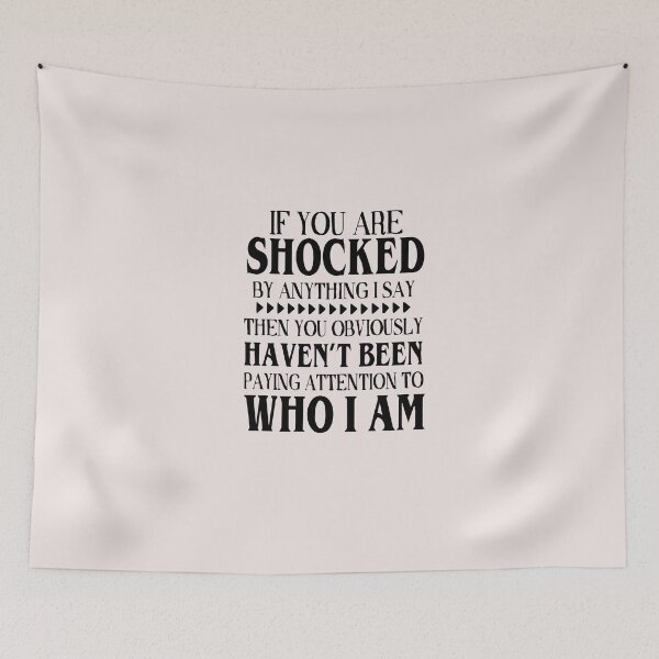 Item preview, If You Are Shocked By Anything I Say Then You Obviously t shirt designed and sold by wfischel.