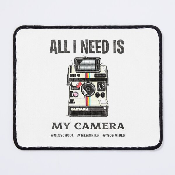 Item preview, All I Need Is My Camera - Photographer designed and sold by StarsForgers.