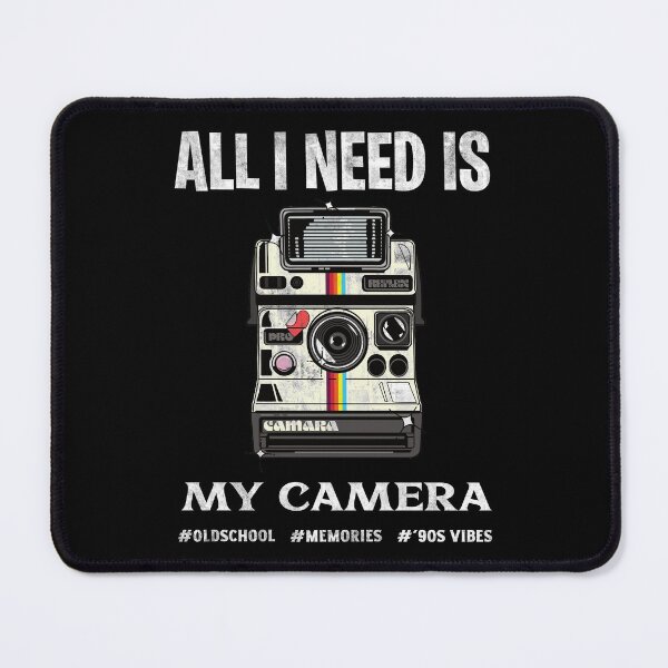 Item preview, All I Need Is My Camera - Photographer designed and sold by StarsForgers.