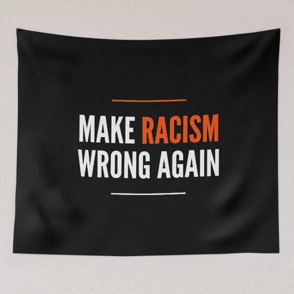 Item preview, Make Racism Wrong Again Anti Hate Resist, Anti Racism designed and sold by Merchking1.