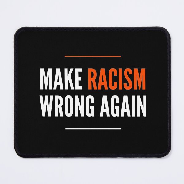 Item preview, Make Racism Wrong Again Anti Hate Resist, Anti Racism designed and sold by Merchking1.