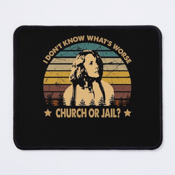 Item preview, Fried Green Tomatoes - I Don't Know What's Worse Church Or Jail? designed and sold by LindaFrieda2.