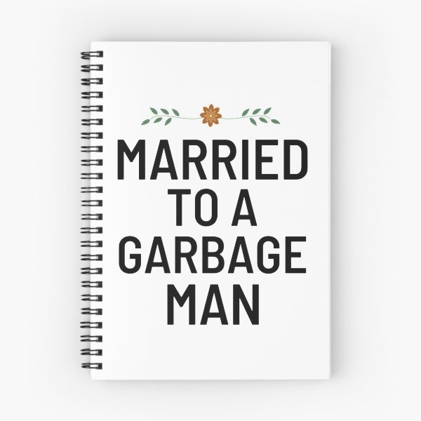 Item preview, Garbage Man Wife Funny Garbage Man Sayings  designed and sold by chetan786.