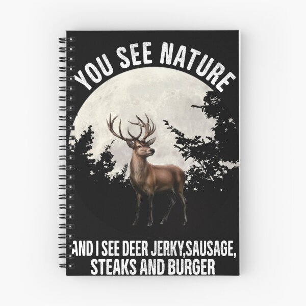 Item preview, You See Nature And I See Deer Jerky Sausage Steaks And Burger,Funny Deer T-shirt,Christmas Gift,Christmas T-shirt,Vintage Retro Shirt T-Shirt designed and sold by Djikou.