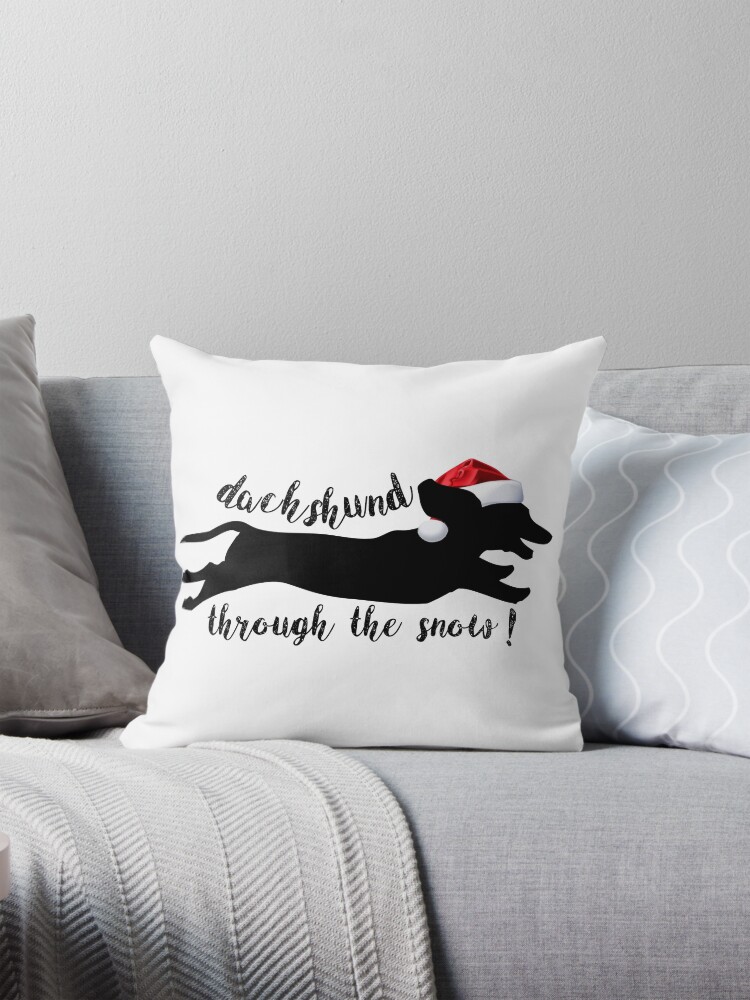 dachshund through the snow Pillow for Sale by MGdezigns Redbubble