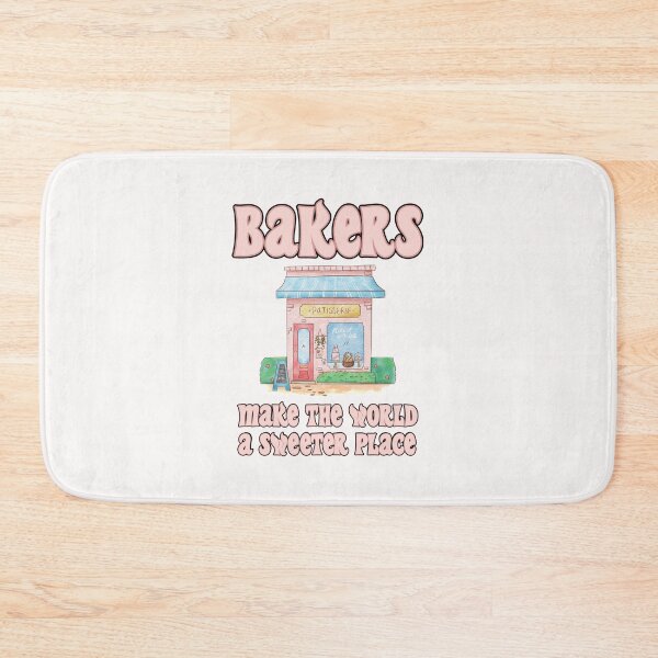 Item preview, Bakers Make The World Sweeter - Baker designed and sold by StarsForgers.
