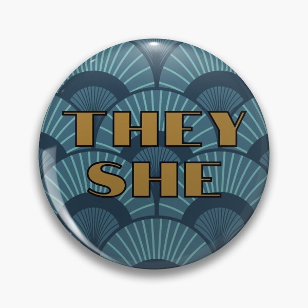 Item preview, Art Deco They She Pronouns designed and sold by LyssaByssa.