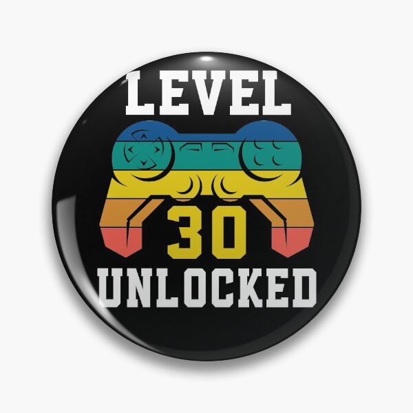 Artikelvorschau, Level 30 freigeschaltet, Videospiel 30. Spielergeburtstag entworfen und verkauft von Fabvity.