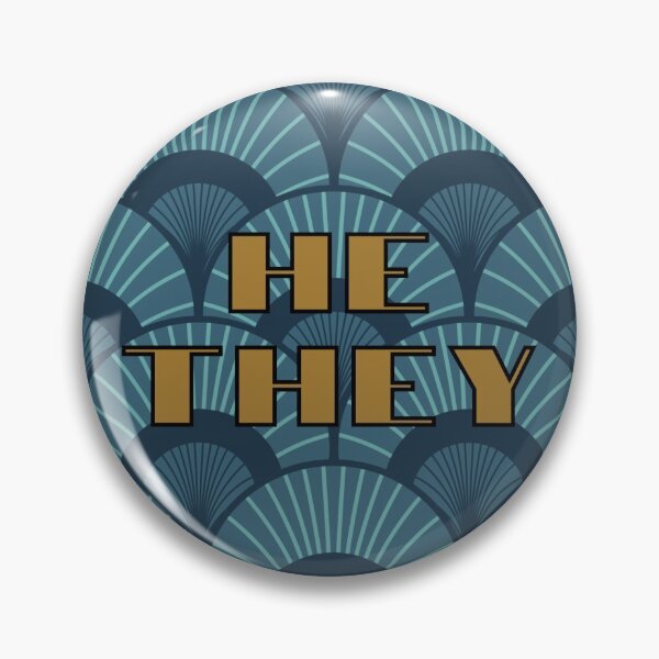 Item preview, Art Deco He They Pronouns designed and sold by LyssaByssa.