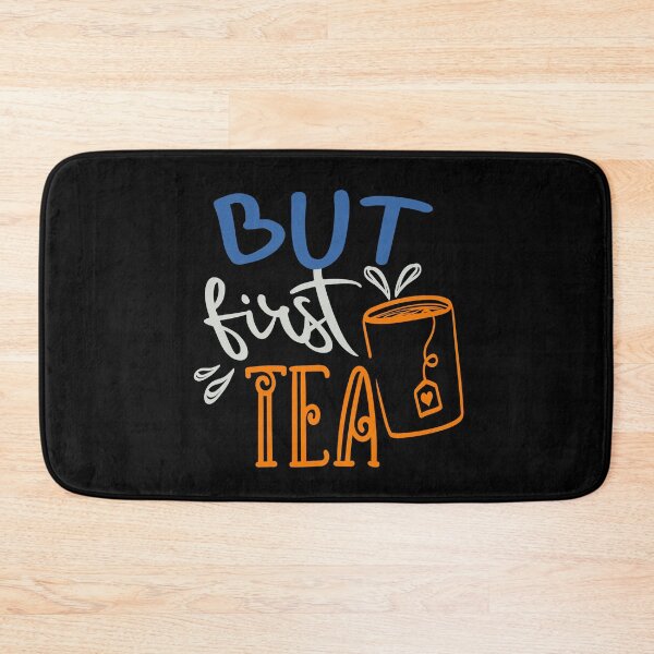 Item preview, But First Tea designed and sold by FOX1999-Design.